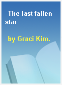 The last fallen star