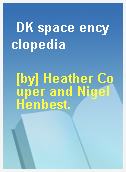 DK space encyclopedia