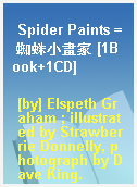 Spider Paints = 蜘蛛小畫家 [1Book+1CD]