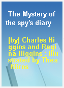 The Mystery of the spy