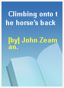 Climbing onto the horse