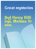 Great mysteries