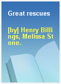 Great rescues