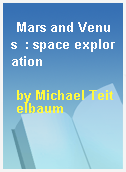 Mars and Venus  : space exploration