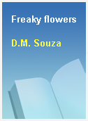 Freaky flowers