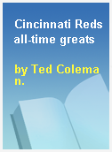 Cincinnati Reds all-time greats