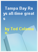 Tampa Bay Rays all-time greats