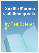 Seattle Mariners all-time greats
