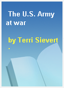 The U.S. Army at war