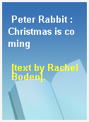 Peter Rabbit : Christmas is coming