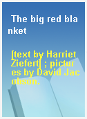 The big red blanket