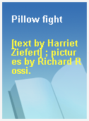 Pillow fight