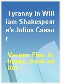 Tyranny in William Shakespeare