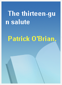 The thirteen-gun salute