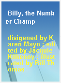 Billy, the Number Champ
