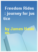 Freedom Rides : journey for justice