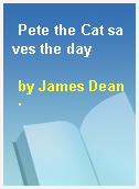 Pete the Cat saves the day