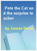 Pete the Cat and the surprise teacher