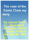 The case of the Santa Claus mystery