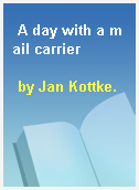 A day with a mail carrier