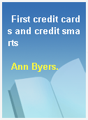 First credit cards and credit smarts
