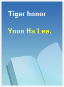 Tiger honor