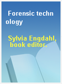 Forensic technology