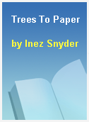 Trees To Paper