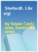 Shelter(K. Library)