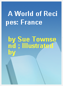 A World of Recipes: France