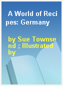 A World of Recipes: Germany