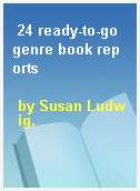 24 ready-to-go genre book reports