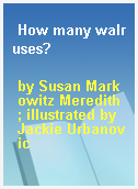 How many walruses?