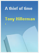 A thief of time
