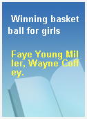 Winning basketball for girls