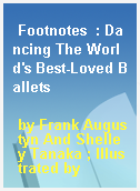 Footnotes  : Dancing The World