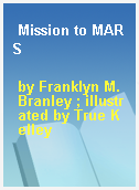 Mission to MARS
