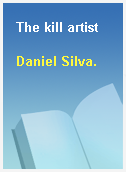 The kill artist