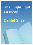 The English girl : a novel