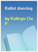 Ballet dancing