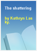 The shattering