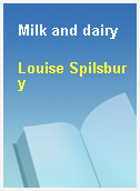 Milk and dairy