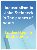 Industrialism in John Steinbeck