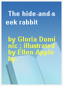 The hide-and-seek rabbit