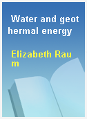 Water and geothermal energy