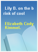 Lily B. on the brink of cool