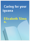 Caring for your iguana