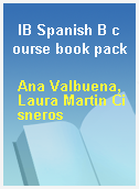 IB Spanish B course book pack