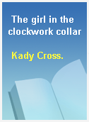 The girl in the clockwork collar