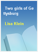 Two girls of Gettysburg